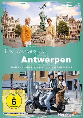 安特衛普之夏 / Ein Sommer in Antwerpen線上看