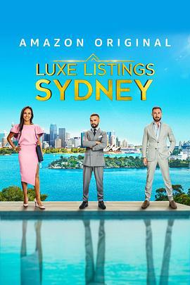 悉尼豪宅 第一季 / Luxe Listings Sydney Season 1線上看