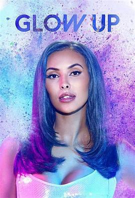 化妝界明日之星 第三季 / Glow Up: Britain's Next Make-Up Star Season 3線上看