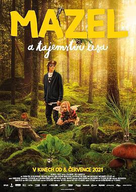 關機夏令營 / Mazel a tajemství lesa線上看