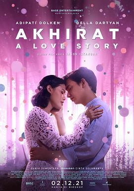 下一世情歌 / Akhirat: A Love Story線上看