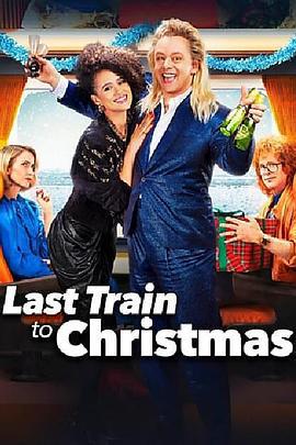 聖誕末班車 / Last Train to Christmas線上看