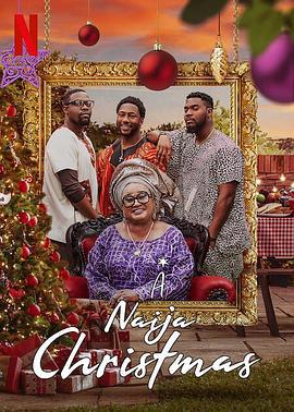 尋愛聖誕節 / A Naija Christmas線上看