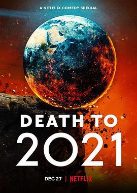 2021去死 / Death to 2021線上看