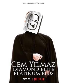 傑姆·耶爾馬茲：鑽石尊爵白金再升級 / Cem Yılmaz: Diamond Elite Platinum Plus線上看