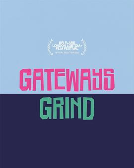 一間拉吧的往事 / Gateways Grind線上看