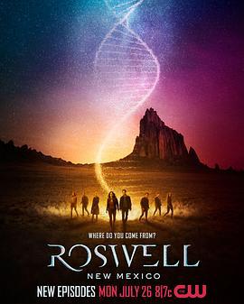 羅斯威爾 第三季 / Roswell, New Mexico Season 3線上看