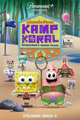 珊瑚營地 / Kamp Koral: SpongeBob's Under Years線上看