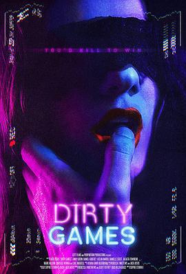 骯臟游戲 / Dirty Games線上看