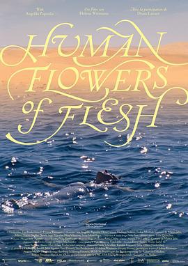 人肉之花 / Human Flowers of Flesh線上看