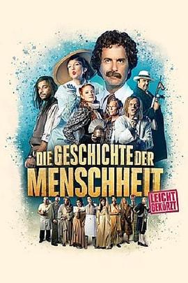 人類歷史 / Die Geschichte der Menschheit - leicht gekürzt線上看