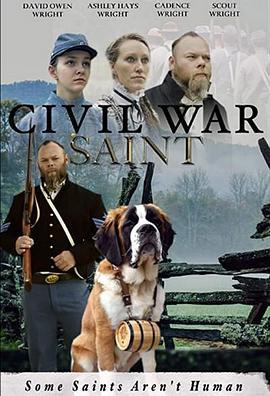 內戰聖伯納犬 / Civil War Saint線上看