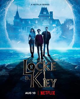 致命鑰匙 第三季 / Locke & Key Season 3線上看
