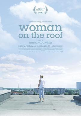 屋頂上的女人 / Kobieta na dachu線上看