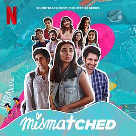 陰錯陽差 第二季 / Mismatched線上看