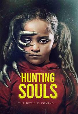 狩獵靈魂 / Hunting Souls線上看