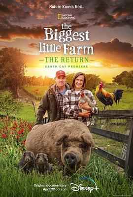 最大的小小農場：回歸 / The Biggest Little Farm: The Return線上看