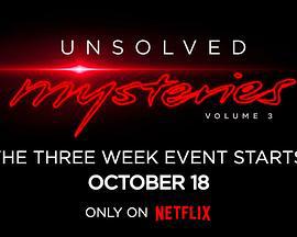未解之謎 第三季 / Unsolved Mysterie Season 3線上看