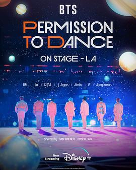 BTS 防彈少年團：PERMISSION TO DANCE ON STAGE - 洛杉磯 / BTS: Permission to Dance On Stage線上看