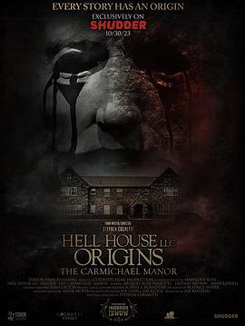 地獄屋起源：卡邁克爾莊園 / Hell House LLC Origins: The Carmichael Manor線上看