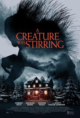 邪物萌動 / A Creature Was Stirring線上看