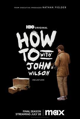 約翰·威爾遜的十萬個怎麽做 第三季 / How to with John Wilson Season 3線上看