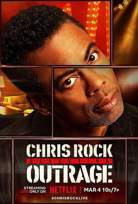 克里斯·洛克：選擇性憤怒 / Chris Rock: Selective Outrage線上看