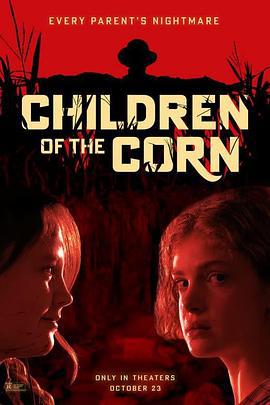 玉米地的小孩 / Children of the Corn線上看