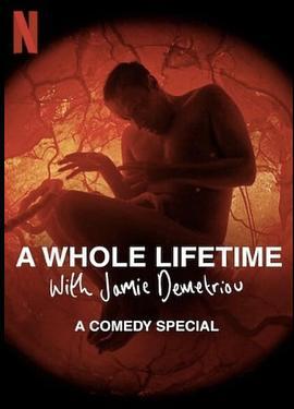 傑米·德梅特里：小品人生 / A Whole Lifetime with Jamie Demetriou線上看