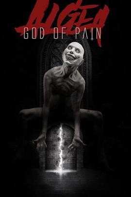 歐葛伊爾：痛苦之神 / Algea: God of Pain線上看