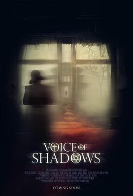 陰影之聲 / Voice of Shadows線上看