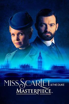 斯嘉麗小姐和公爵 第三季 / Miss Scarlet and The Duke Season 3線上看