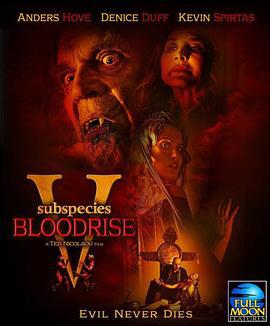 亞種5：血起 / Subspecies V: Blood Rise線上看