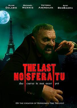 最後的吸血鬼 / The Last Nosferatu線上看