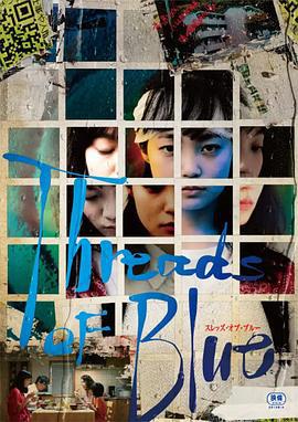 Threads of Blue線上看