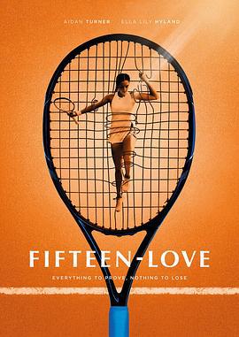 網球少女 / Fifteen-Love線上看