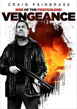 Rise of the Footsoldier: Vengeance線上看