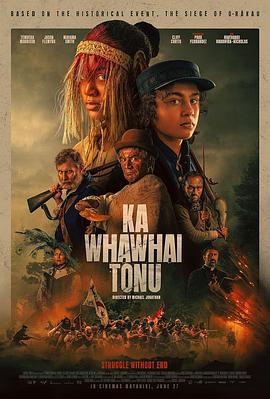 無盡的戰鬥 / Ka Whawhai Tonu線上看