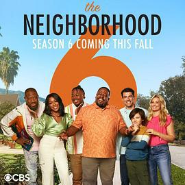 東鄰西舍 第六季 / The Neighborhood Season 6線上看