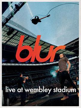 模糊樂隊：溫布利球場演唱會 / Blur: Live at Wembley Stadium線上看