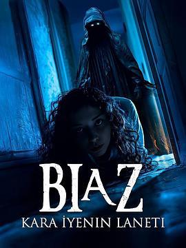 Biaz：黑暗吞噬者的詛咒 / Biaz: Kara Iyenin Laneti線上看