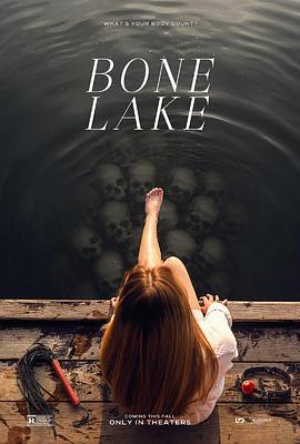 骨湖 / Bone Lake線上看