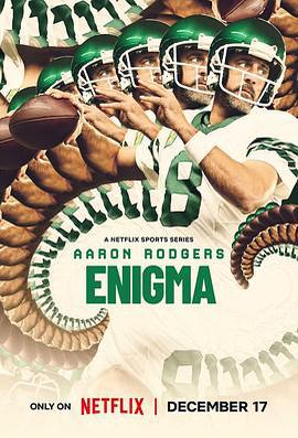 阿倫·羅傑斯：迷之四分衛 / Aaron Rodgers: Enigma線上看