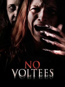舊日陰影 / No Voltees線上看