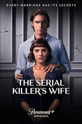 連環殺手的妻子 / The Serial Killer’s Wife線上看