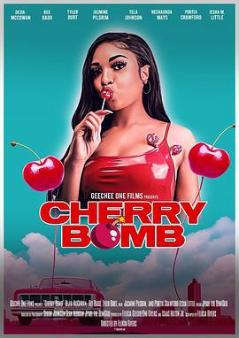櫻桃炸彈 / Cherry Bomb線上看