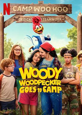 啄木鳥伍迪2 / Woody Woodpecker Goes to Camp線上看