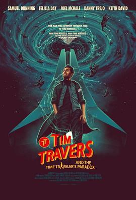 蒂姆與時間悖論 / Tim Travers and the Time Travelers Paradox線上看