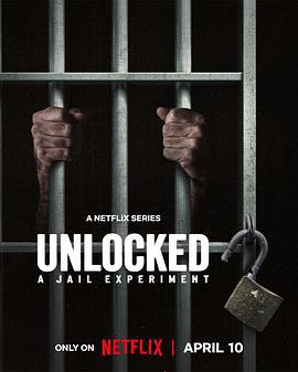 自由大放送：真實監獄實驗 / Unlocked: A Jail Experiment線上看