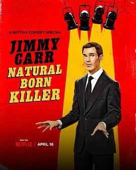 吉米·卡爾：笑點狙擊手 / Jimmy Carr: Natural Born Killer線上看